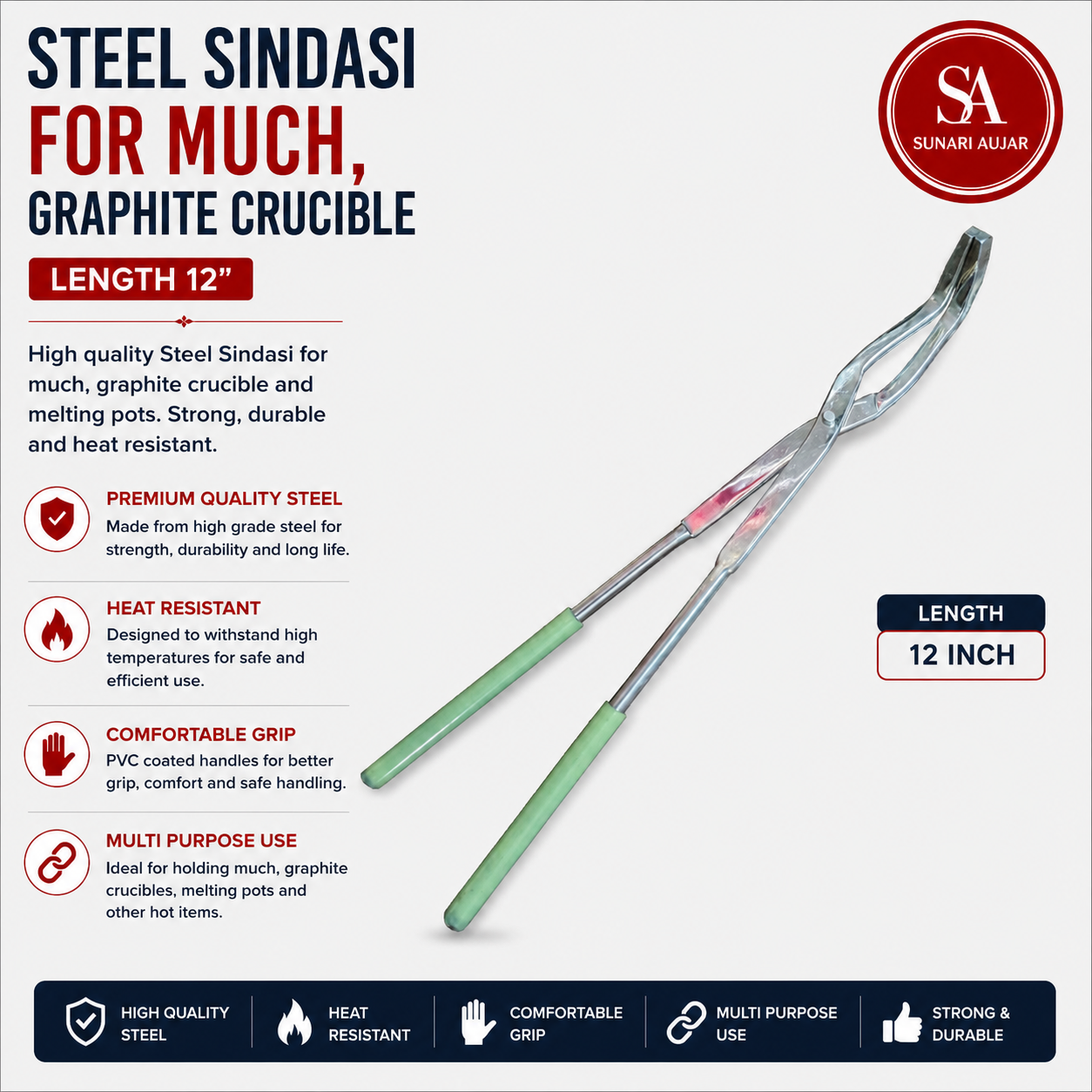 Steel Sindasi For Much, Graphite Crucible Length 12"