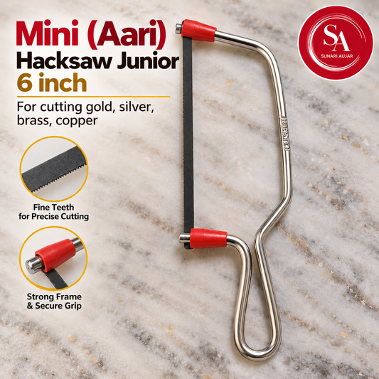Mini (Aari) Hacksaw Junior 6 inch For cutting gold, silver, brass, copper