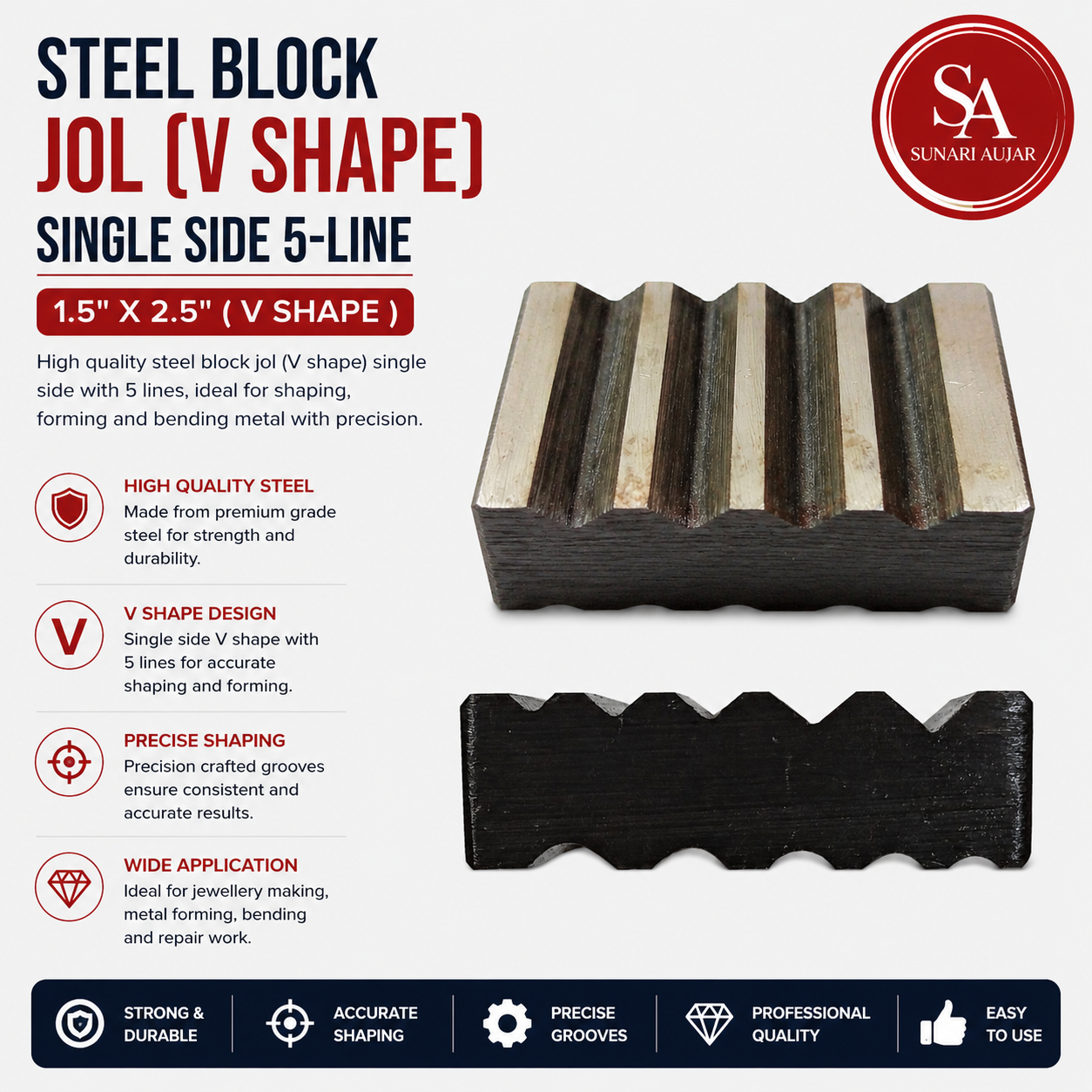 Steel Block Jol 1.5"X2.5" ( V Shape) Single Side 5-Line